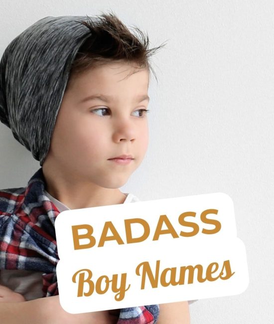 Badass Boy Names for Your Son 