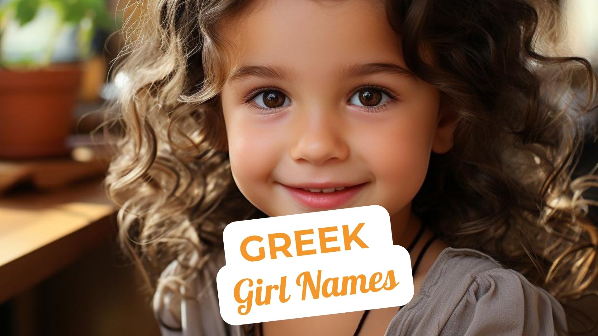 Beautiful Greek Names for Baby Girls