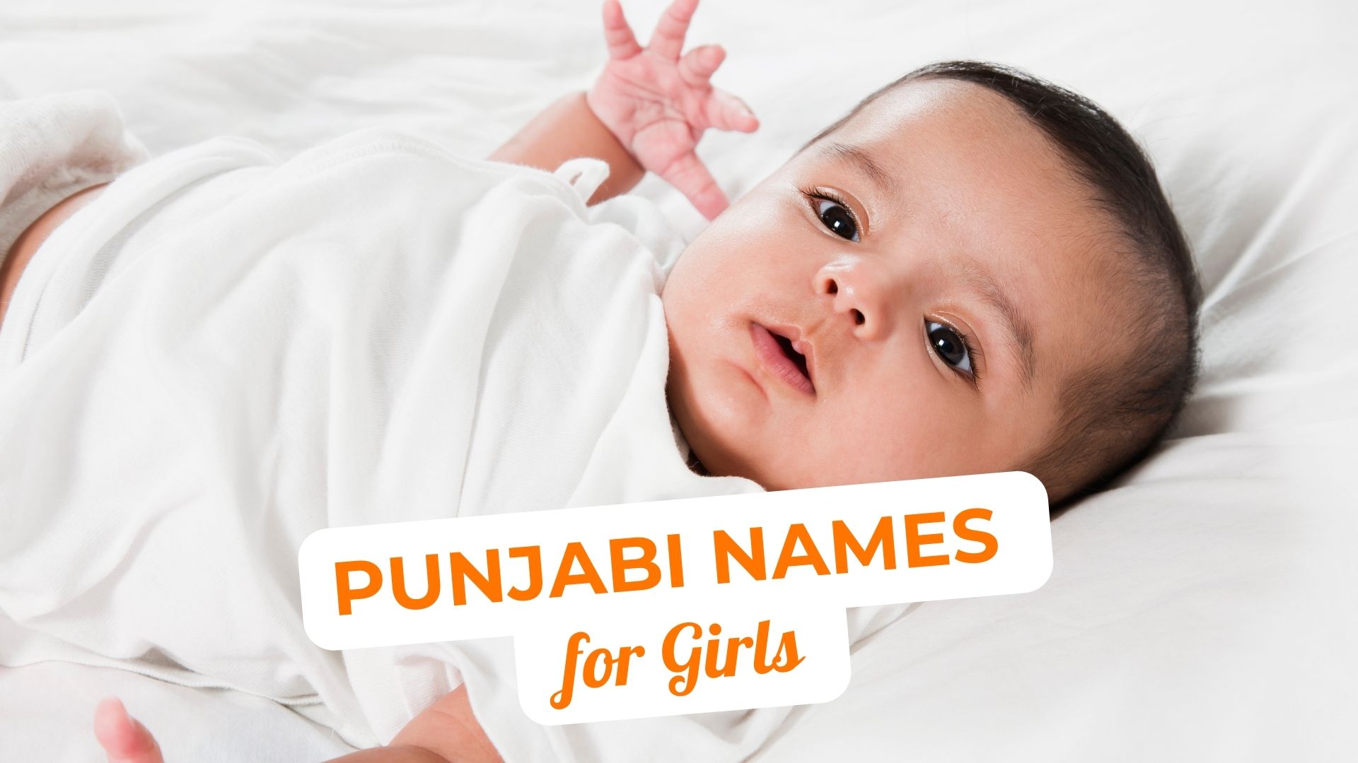 Beautiful Punjabi Names for Baby Girls
