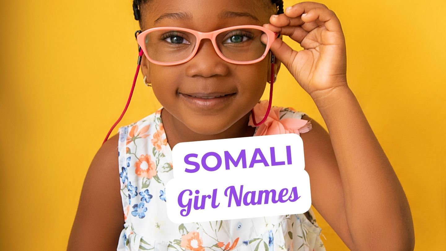 Beautiful and Meaningful Somali Girl Names