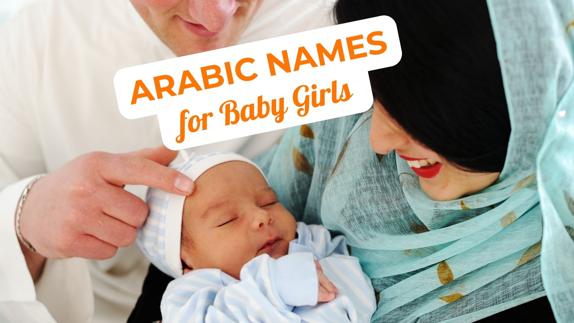 Best Modern Arabic Names for Baby Girls in 2024
