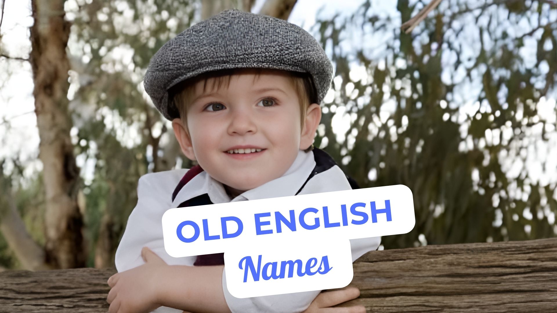 Old English Names with Fascinating Meanings