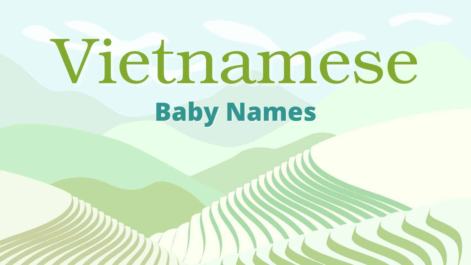 The Ultimate List of Vietnamese Male Names