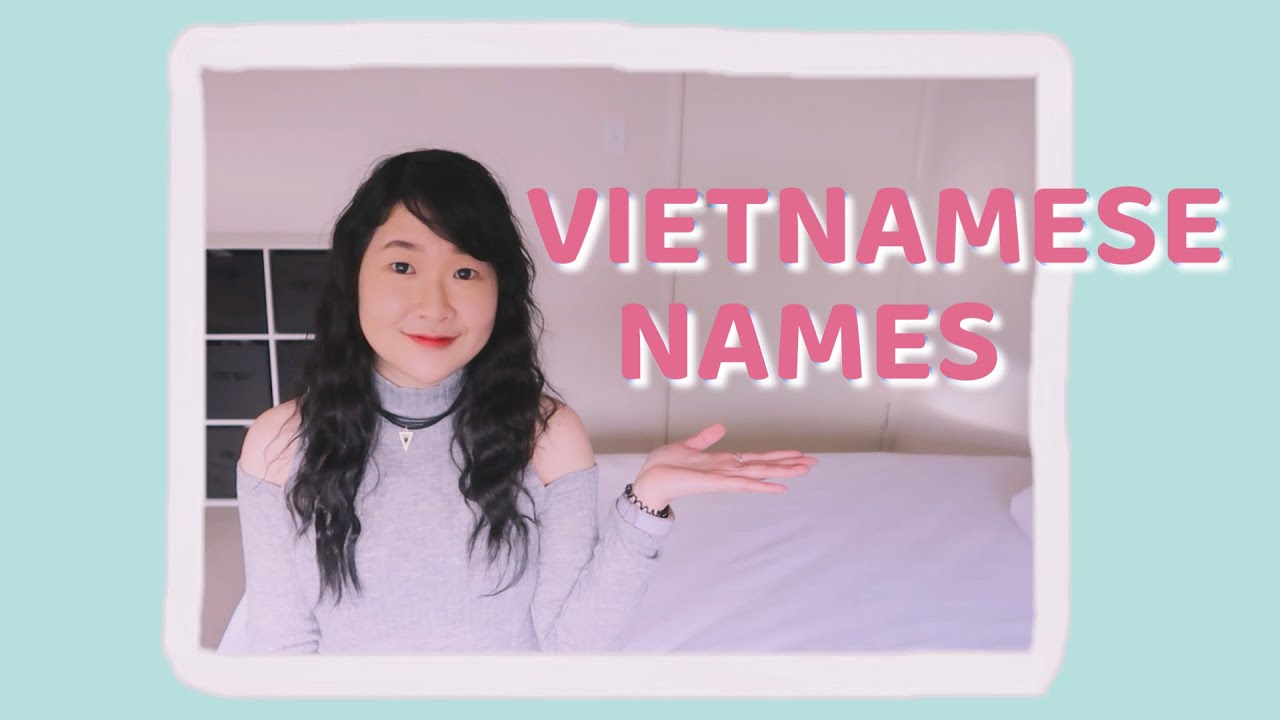 Ultimate List of Vietnamese Women's Names