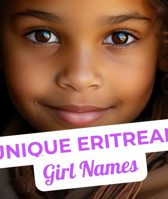 Unique Eritrean Girl Names for Newborns