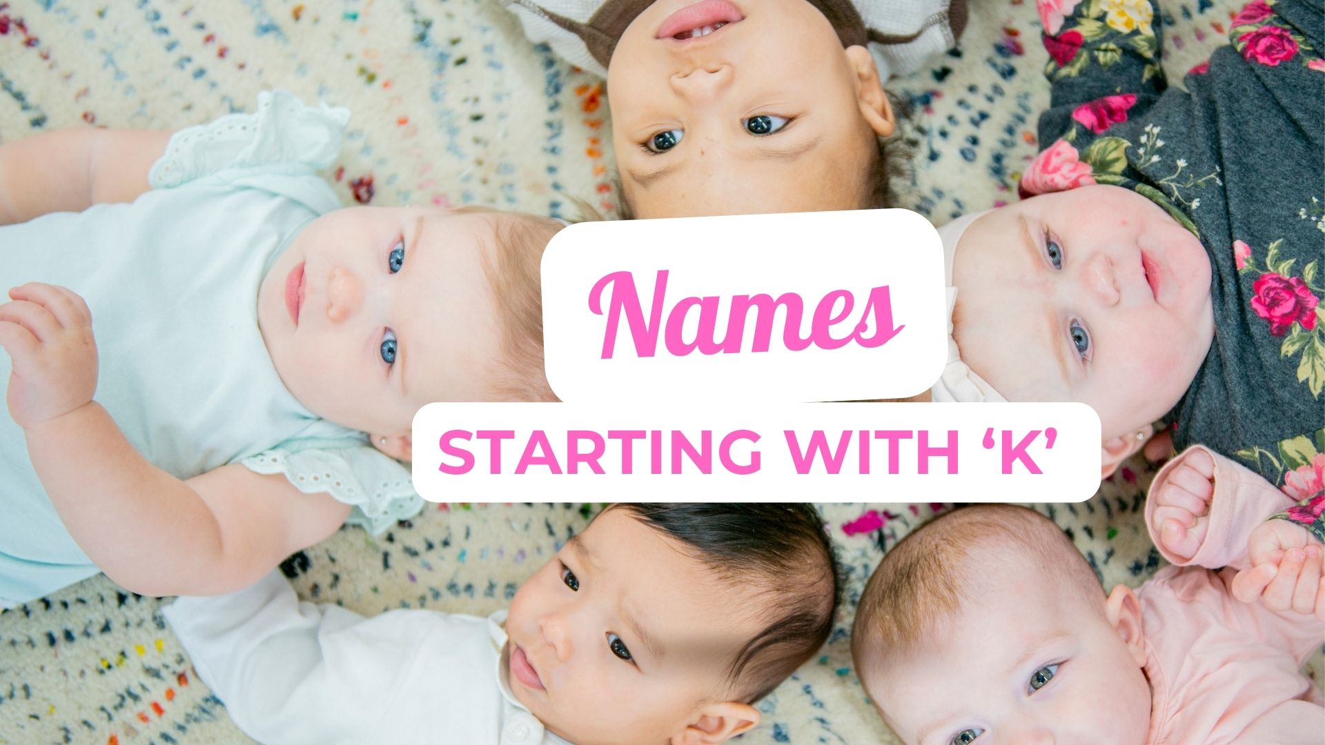 Unique Names that Start with K