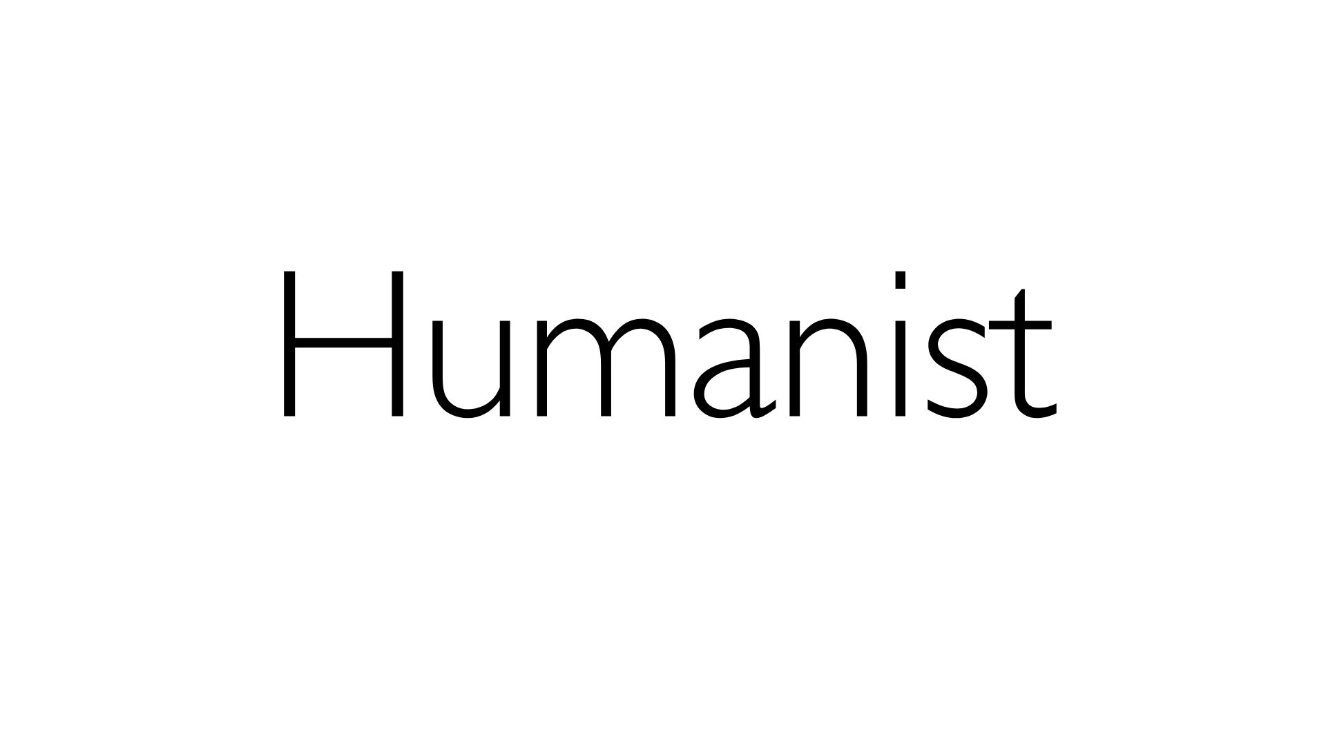 Humanist