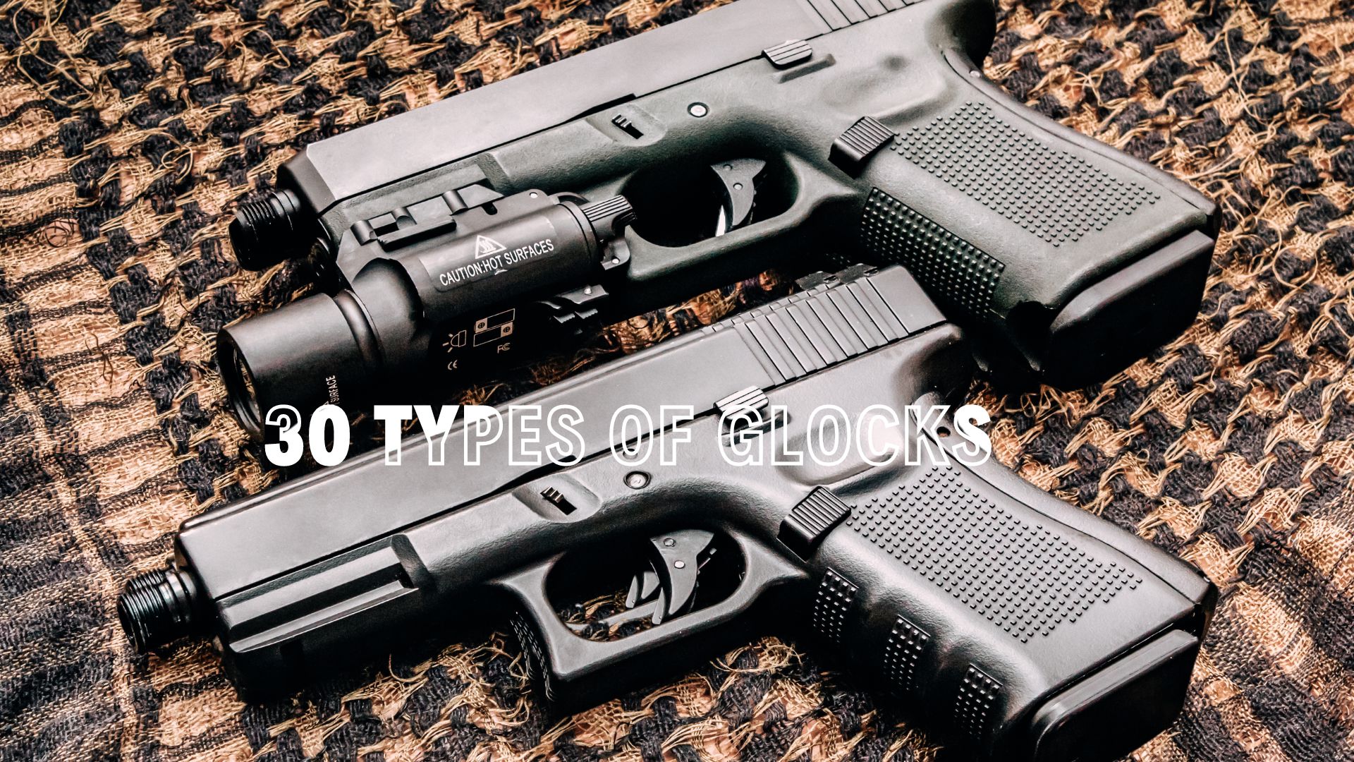 Types of Glocks: A Comprehensive Overview